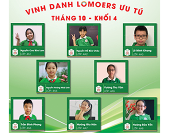 VINH DANH LOMOERS ƯU TÚ THÁNG 10 NĂM HỌC 2021-2022
