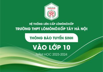 THÔNG BÁO VÀ HƯỚNG DẪN TUYỂN SINH VÀO LỚP 10 NĂM HỌC 2023 – 2024