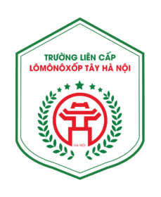 TRƯỜNG LIÊN CẤP LÔMÔNÔXỐP TÂY HÀ NỘI – LỘ TRÌNH XE TUYẾN