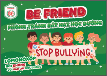 TUYÊN TRUYỀN PHÒNG TRÁNH BẮT NẠT HỌC ĐƯỜNG