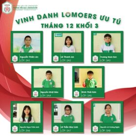 VINH DANH LOMOERS ƯU TÚ THÁNG 12 NĂM HỌC 2023-2024 VINH DANH LOMOERS ƯU TÚ THÁNG 12 NĂM HỌC 2023-2024